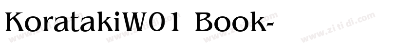 KoratakiW01 Book字体转换